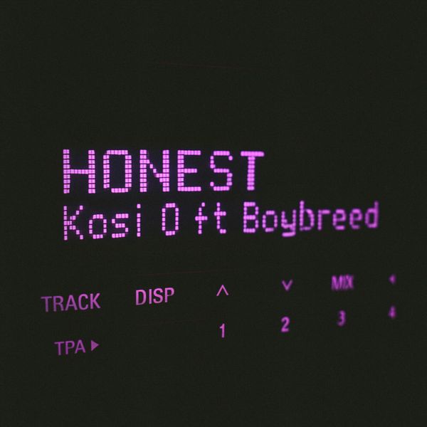 Kosi O – Honest