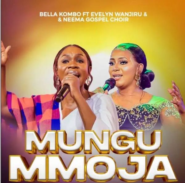 Bella Kombo – Mungu Ni Mmoja