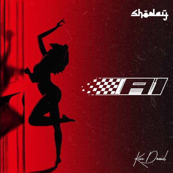 Shoday X Kizz Daniel – A1 Shoday X Kizz Daniel – A1