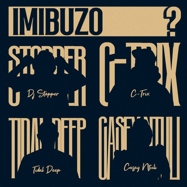 DJ Stopper – Imibuzo DJ Stopper – Imibuzo