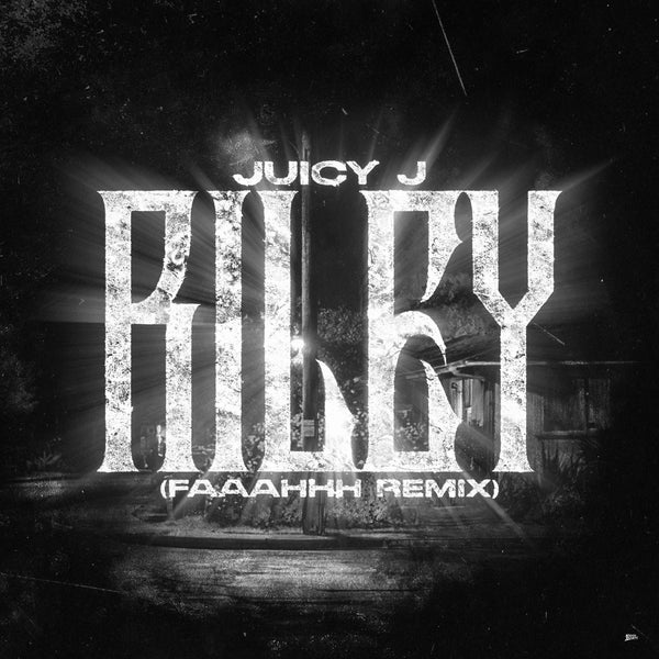 Juicy J – Riley FAAAHHH Remix