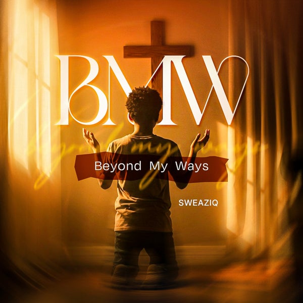 Sweaziq – Beyond My Ways
